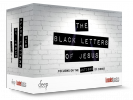 The Black Letters of Jesus: One Year Curriculum The Black Letters of Jesus: One Year Curriculum