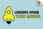 Leaders Know Their Mission: Student Leadership Training Leaders Know Their Mission: Student Leadership Training