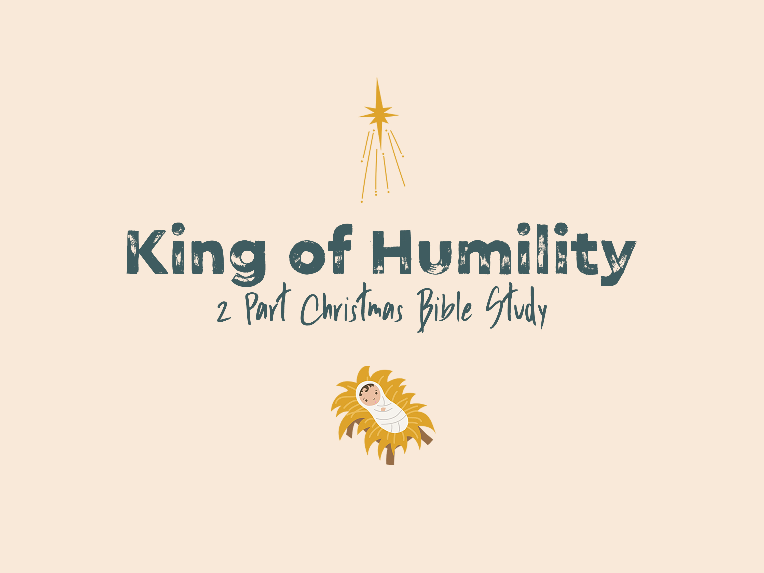 King of Humility Free Youth Ministry Christmas Bible Study