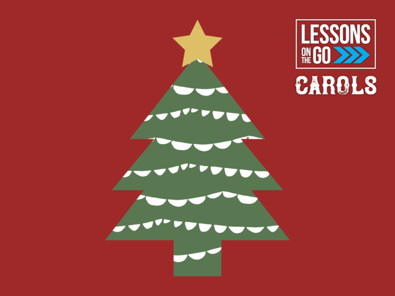 youth ministry lessons on the go carols