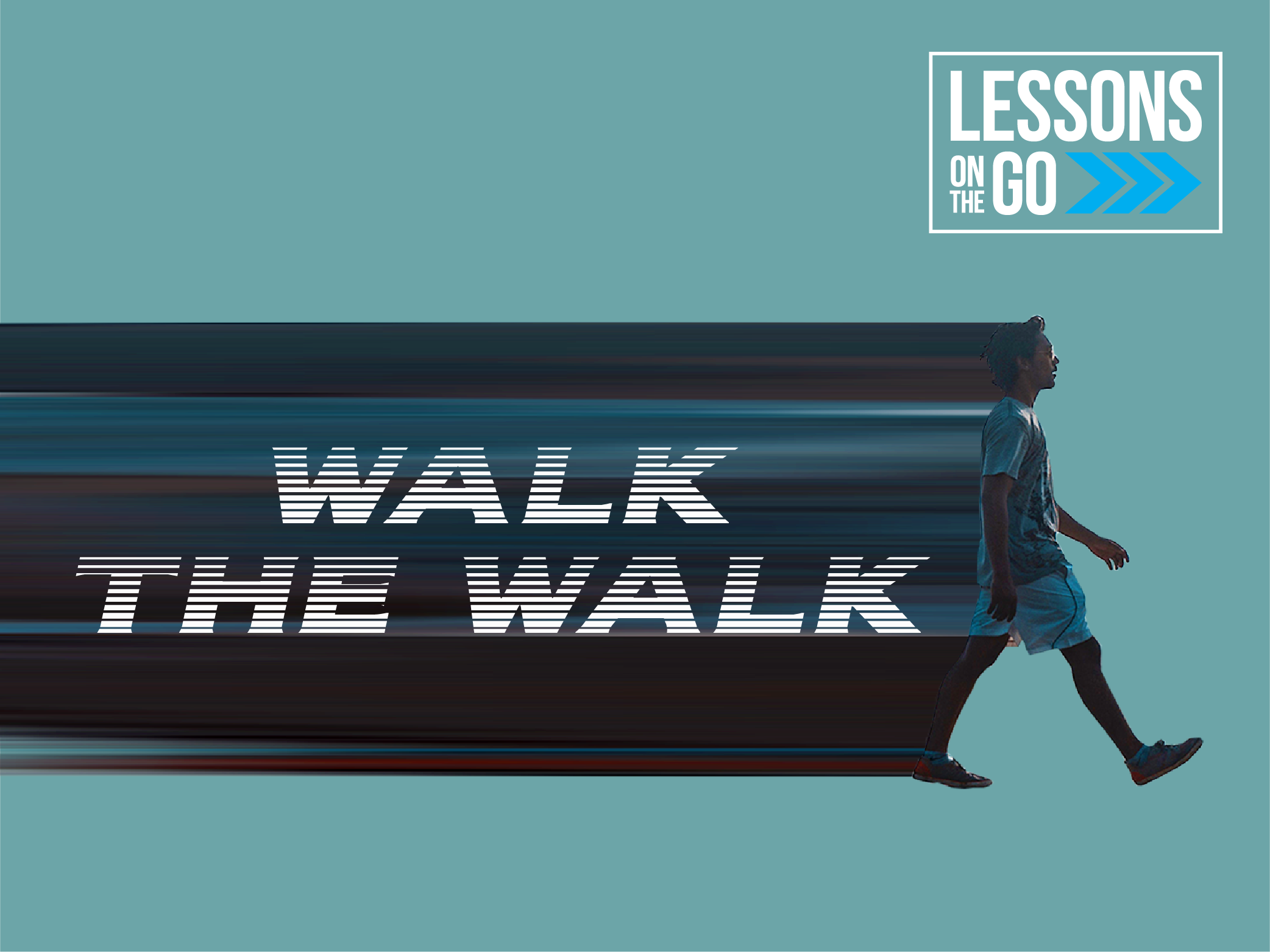Walk The Walk LeaderTreks Youth Ministry