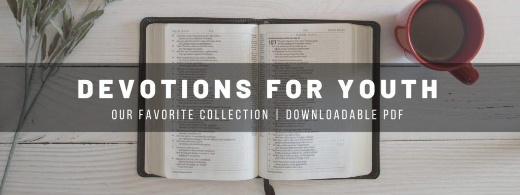 devotions for youth and teens