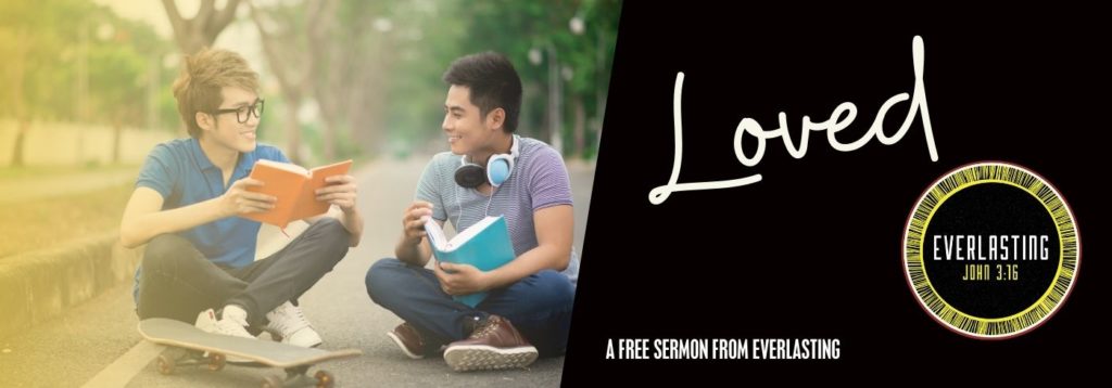 Loved - 10 minute sermons for youth